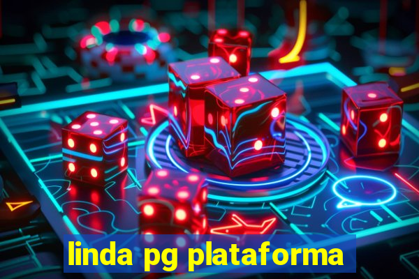 linda pg plataforma